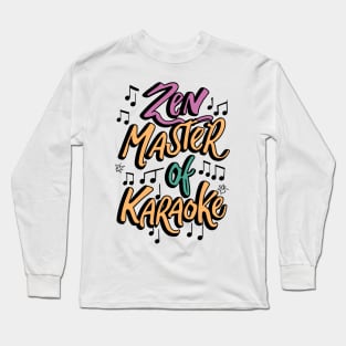 Zen Master Karaoke Japan - Japanese Vintage Funny Long Sleeve T-Shirt